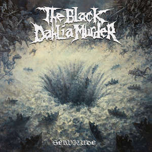 The Black Dahlia Murder returns with Servitude…and a new lineup!
