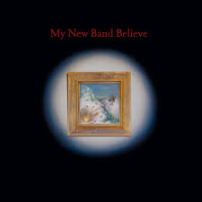 My New Band Believe Debuts a Whimsical Classic of Epic Proportions
